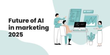 The future of marketing: AI transformations by 2025