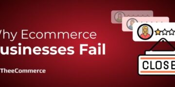Why eCommerce Businesses Fail?
